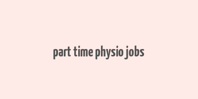 part time physio jobs