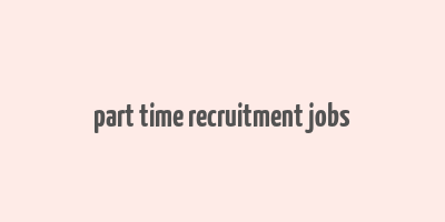 part time recruitment jobs