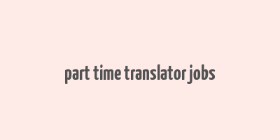 part time translator jobs