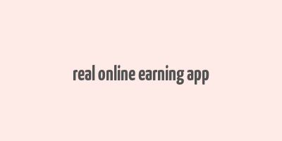 real online earning app