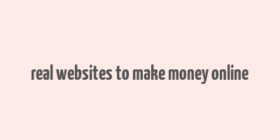 real websites to make money online