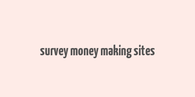 survey money making sites