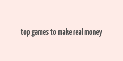 top games to make real money