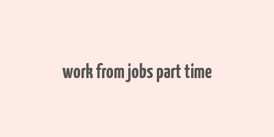 work from jobs part time