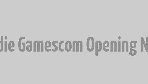 Das war die Gamescom Opening Night LIVE