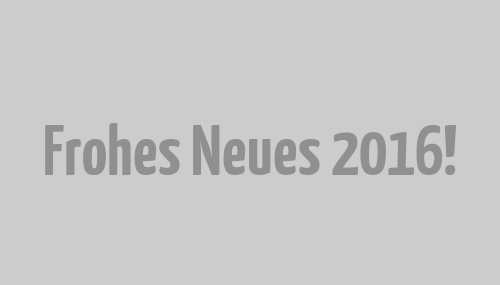 Frohes Neues 2016!