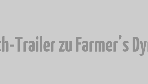Launch-Trailer zu Farmer’s Dynasty