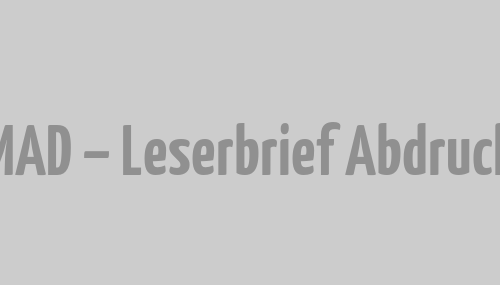 MAD – Leserbrief Abdruck