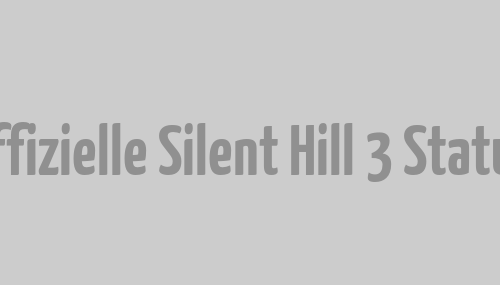 Offizielle Silent Hill 3 Statue