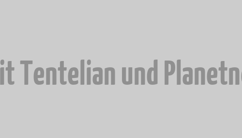 Partnerschaft mit Tentelian und Planetnerd ist besiegelt