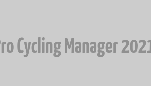 Tour de France 2021 und Pro Cycling Manager 2021 jetzt im Handel erhältlich