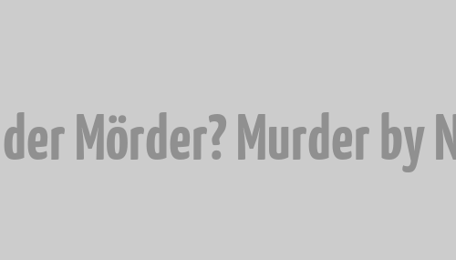 Wer ist der Mörder? Murder by Numbers