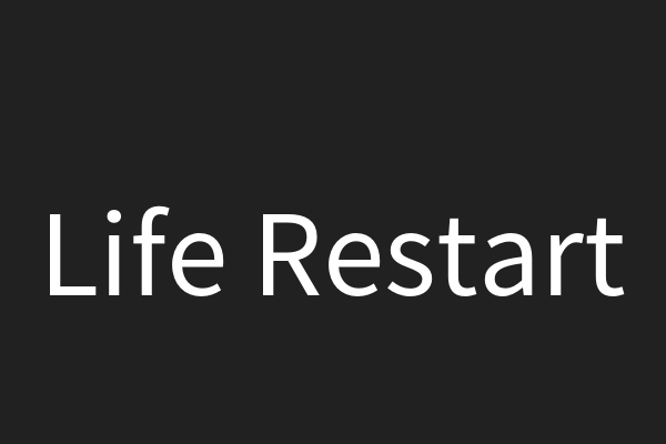 Life Restart