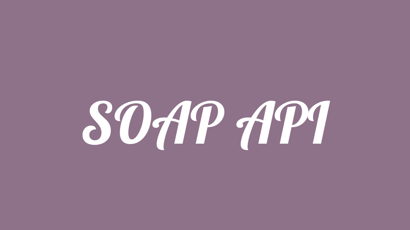 SOAP API