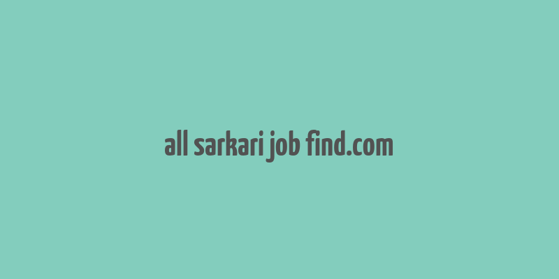 all sarkari job find.com