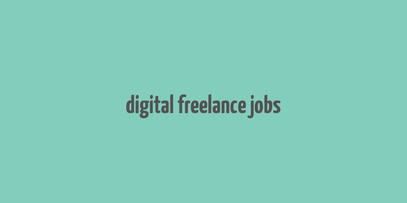 digital freelance jobs