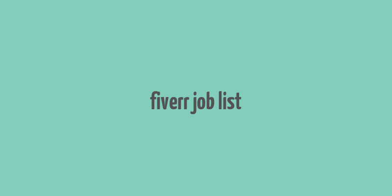 fiverr job list