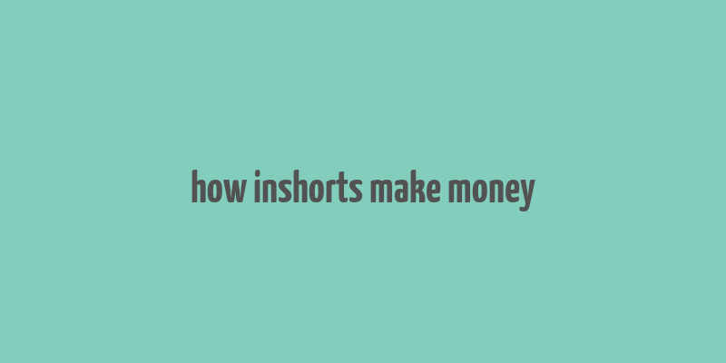 how inshorts make money