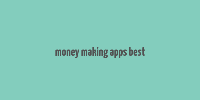 money making apps best