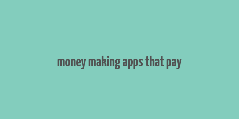 money making apps that pay