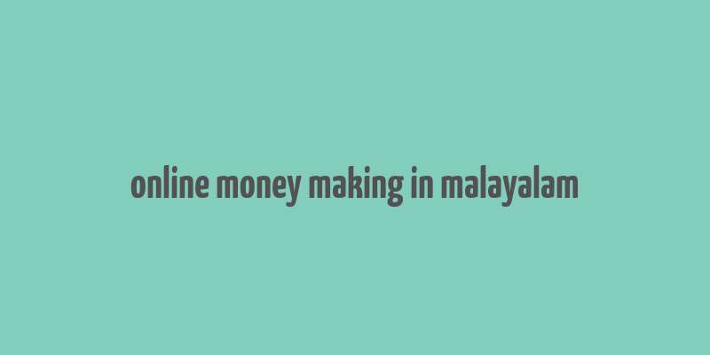 online money making in malayalam