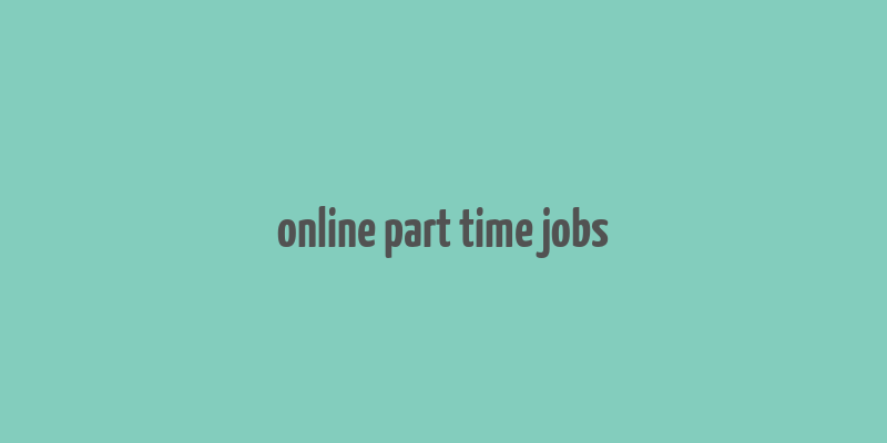 online part time jobs