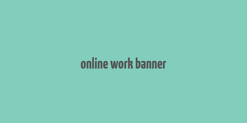 online work banner