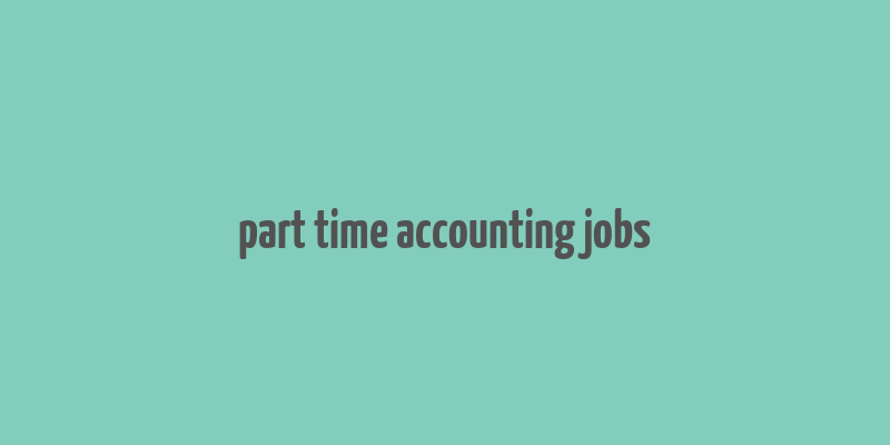 part time accounting jobs