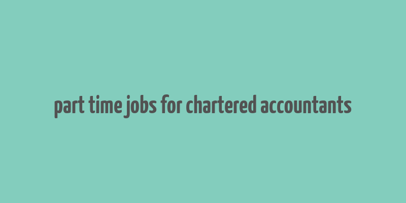 part time jobs for chartered accountants