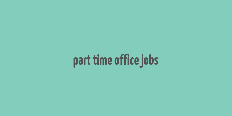 part time office jobs