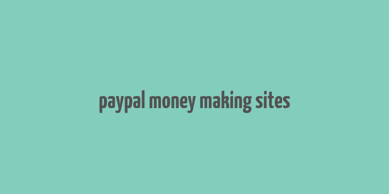 paypal money making sites