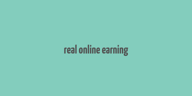 real online earning