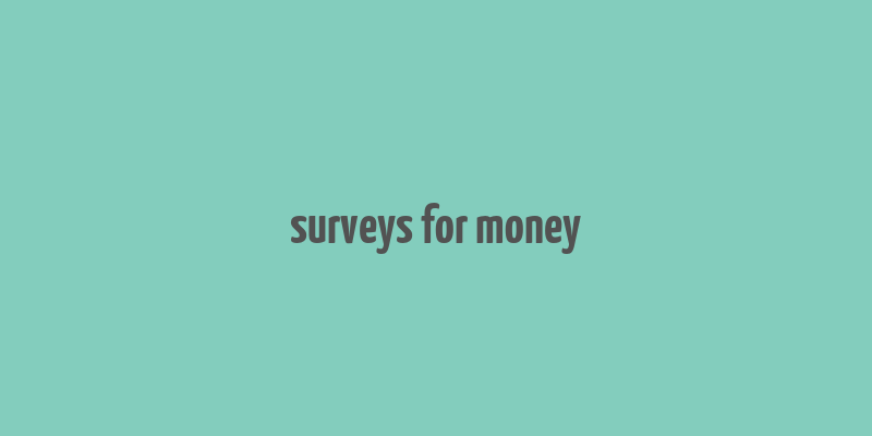 surveys for money