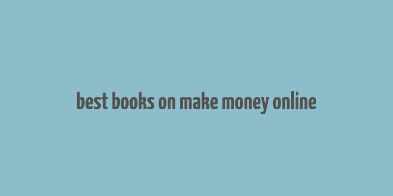 best books on make money online