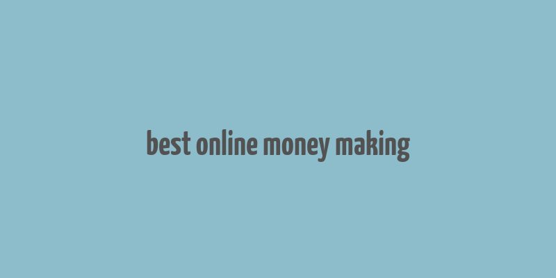 best online money making