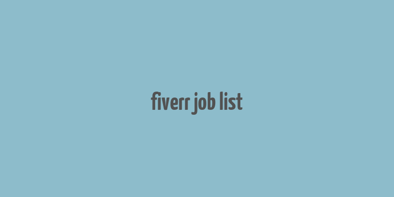 fiverr job list