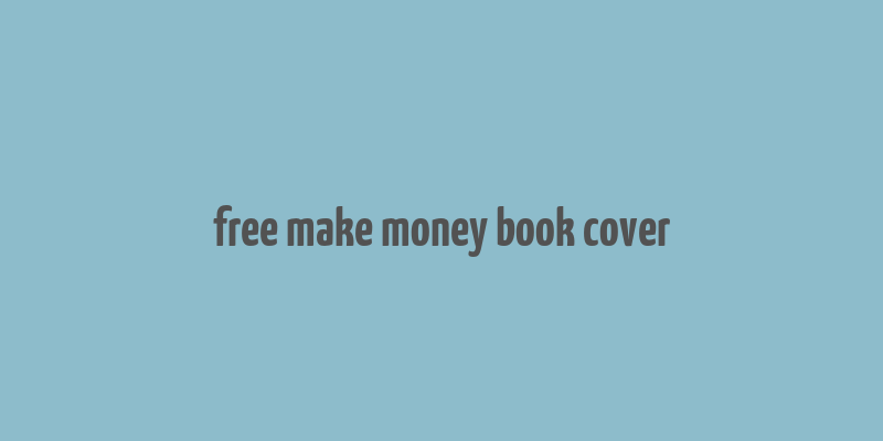 free make money book cover