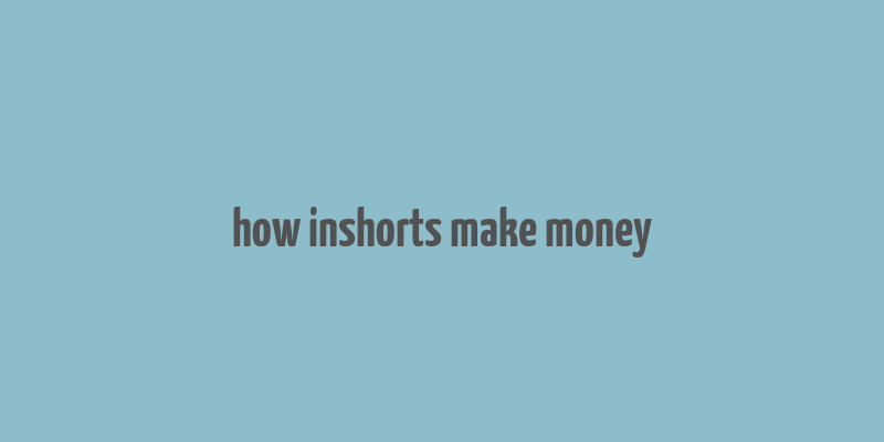 how inshorts make money