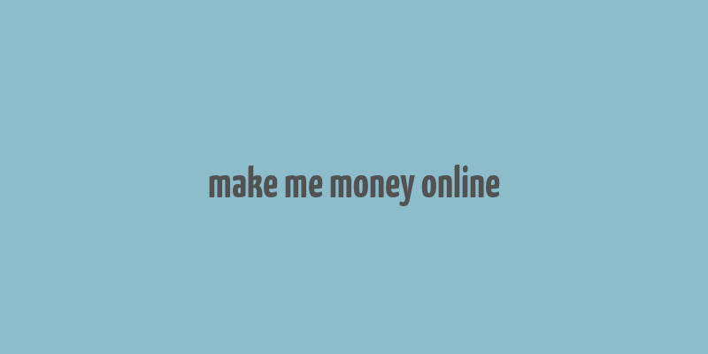 make me money online