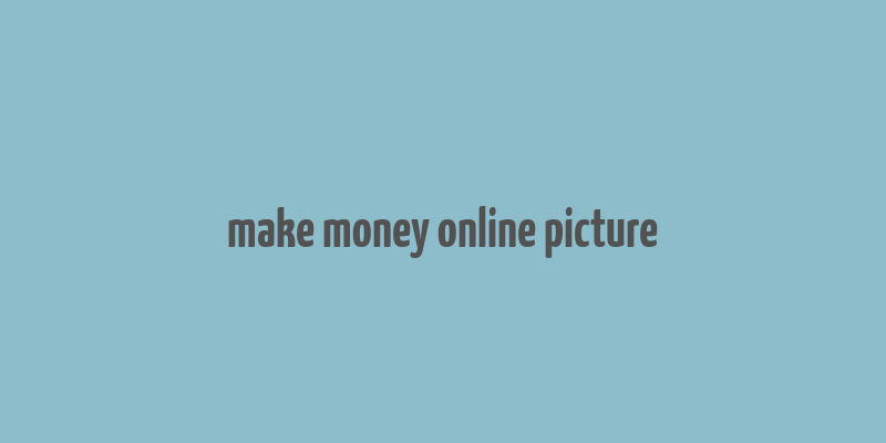 make money online picture