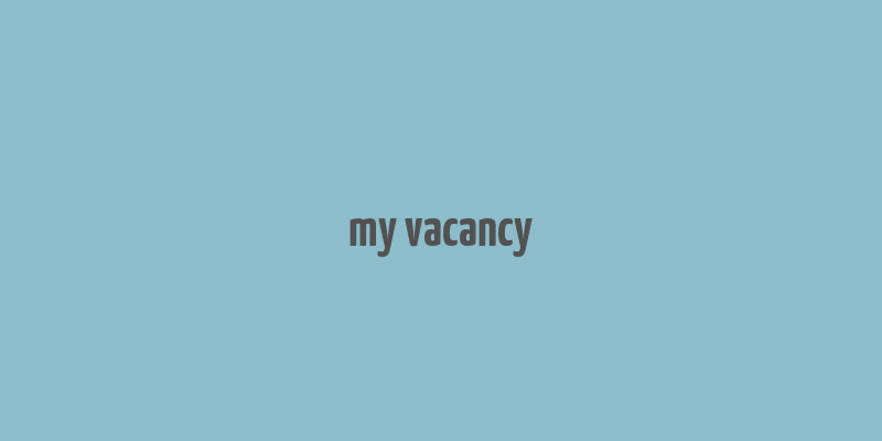 my vacancy