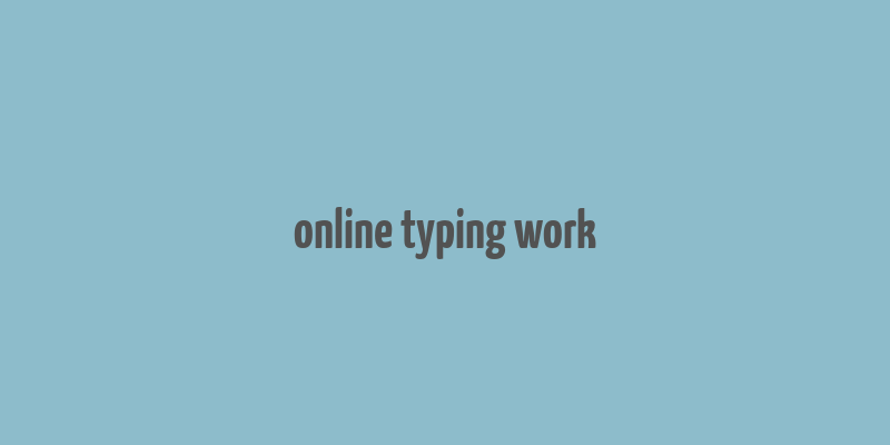 online typing work