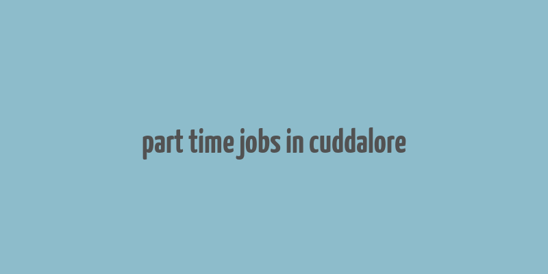 part time jobs in cuddalore