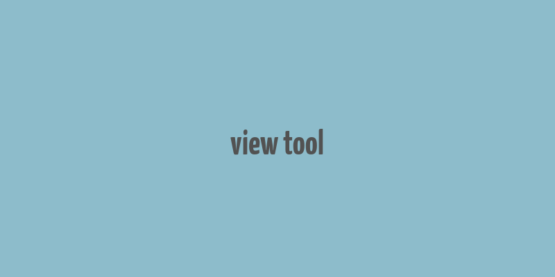 view tool