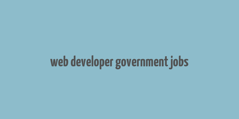 web developer government jobs