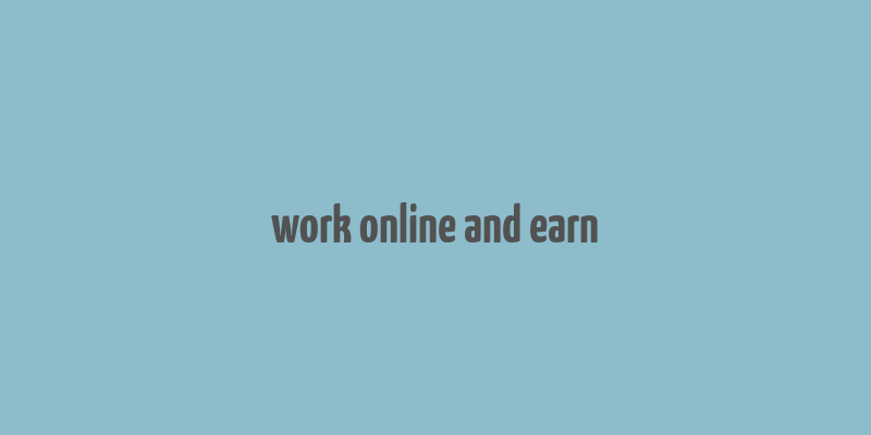 work online and earn