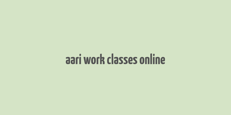 aari work classes online