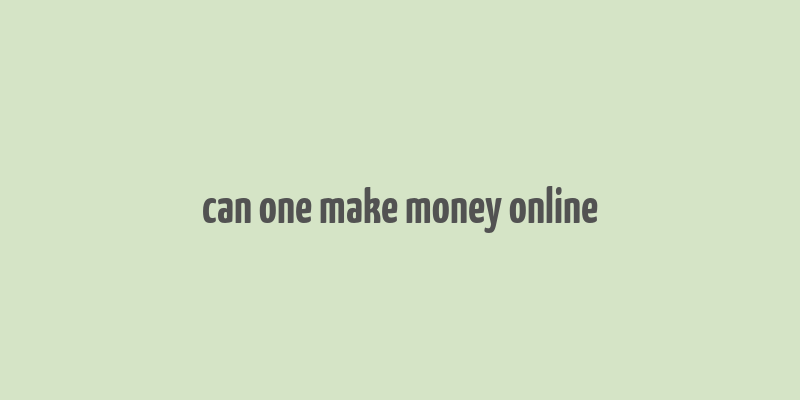 can one make money online