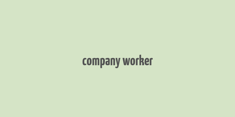 company worker