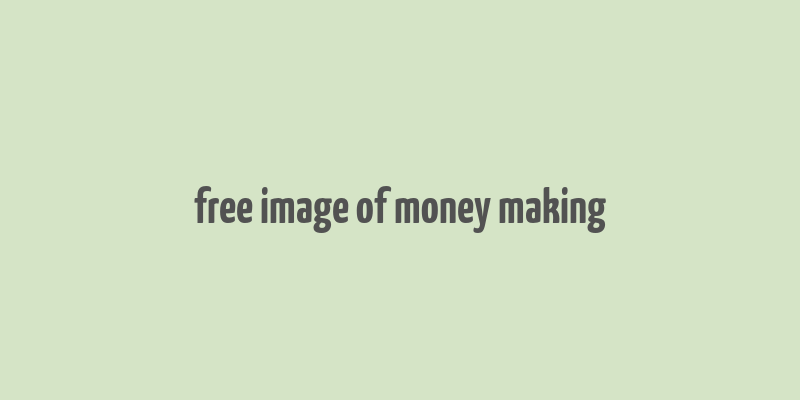 free image of money making